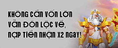 Nạp Lần Đầu Nhân Đôi promotion
